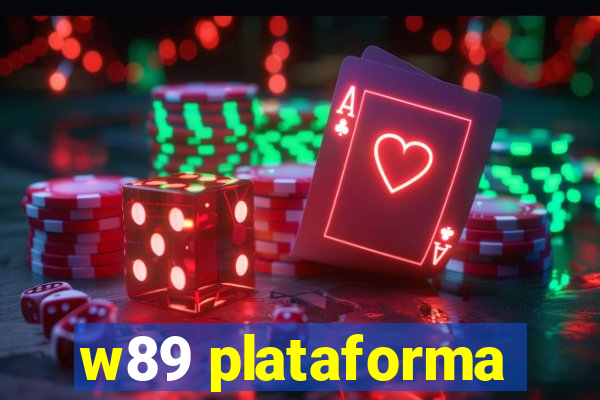 w89 plataforma